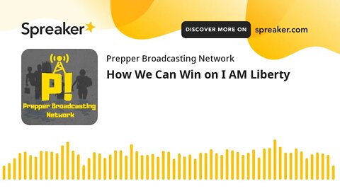 How We Can Win on I AM Liberty