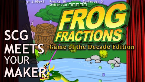 Frog Fractions - Game of the Decade Edition - SCG Meets Your Maker