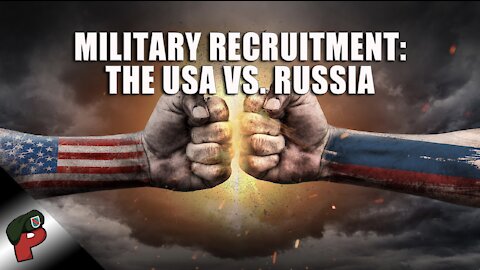 Military Recruitment: USA vs Russia | Grunt Speak Highlights