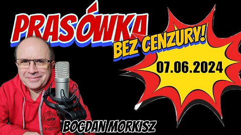 Prasówka 07.06.2024