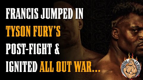 Francis CRASHED Tyson Fury's Interview and IGNITED A WAR!! (with UFC)