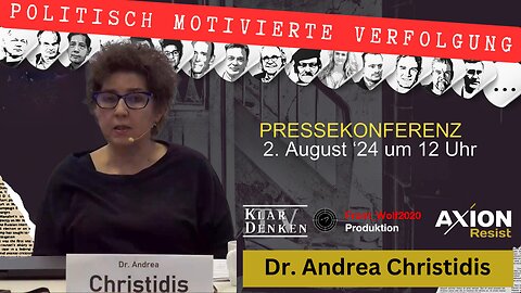🔵⚡️Vortrag: Dr. Andrea Christidis auf der Pressekonferenz AXION Resist am 02.08.2024