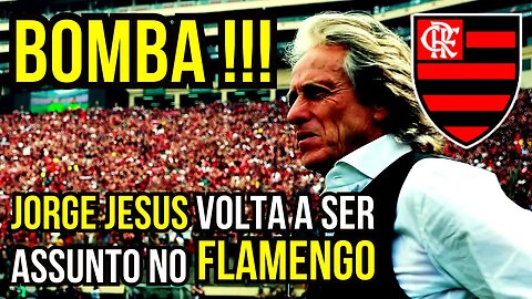 BOMBA!!! SAMPAOLI DEMITIDO? JESUS VOLTA A SER ASSUNTO NO FLAMENGO - É TRETA!!! NOTÍCIAS DO FLAMENGO