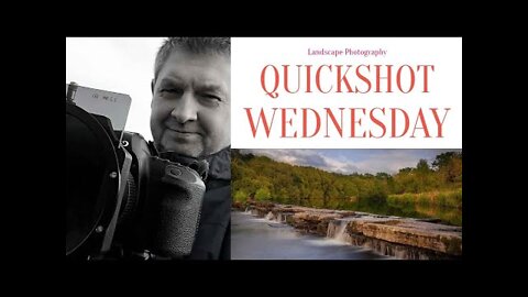 Landscape Photography...Quickshot Wednesday