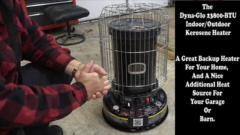 The Dyna-Glo 23800-BTU Kerosene Heater. My hands are thanking me already!