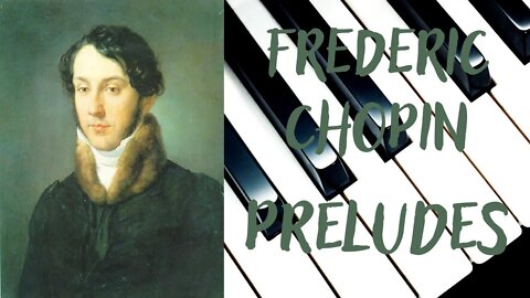 Preludes Fryderyk Chopin