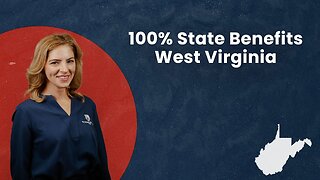 100% State Benefits - West Virginia