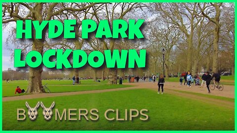 HYDE PARK LOCKDOWN - 27TH MARCH 2021