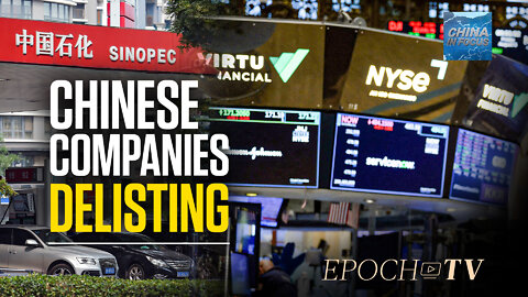 5 Chinese State Companies to Delist from NYSE | China in Focus