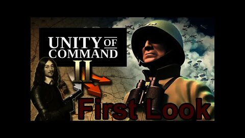 Unity of Command II - Early Look 01 Roads from Rome
