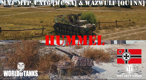 Hummel - MAJ_MTP_CAT6 [WC-SA] & Wazwulf [QU1NN]
