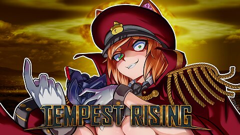 💥Let's Rock💥【Tempest Rising】