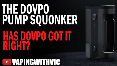 DovPo Pump Squonker - Have DovPo nailed the electronic pump?