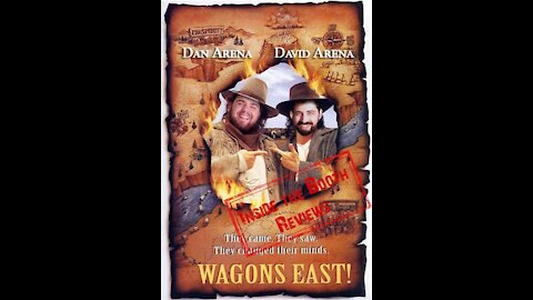 Wagons East! movie review