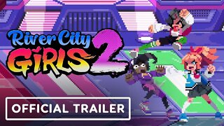 River City Girls 2 - Official Villains Trailer