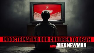 Indoctrinating Our Children to Death: Curtis Bowers & Alex Newman