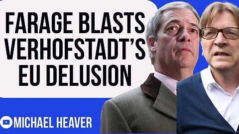 Nigel Farage DESTROYS Guy Verhofstadt’s EU Delusion