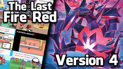 Pokemon The Last Fire Red Version 4.0 - New GBA Hack ROM has over 100 Features, Mega Evo, Dynamix, Z