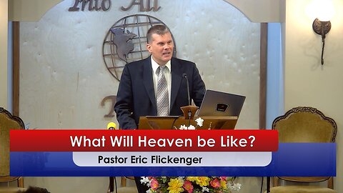 What Will Heaven be Like? - 7/27/24