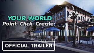 Your World - Official Announcement Trailer