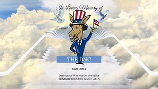 In Loving Memory of The DNC 1828-2024
