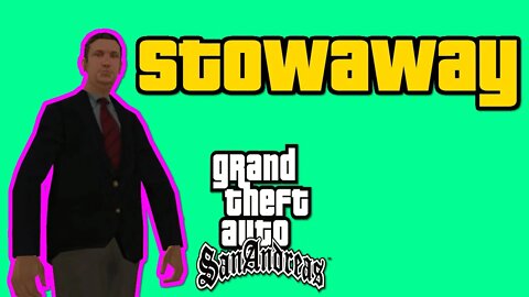 Grand Theft Auto: San Andreas - Stowaway [Plant C4 On Plane And Skydive]