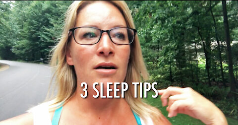 3 Sleep Tips (2018)