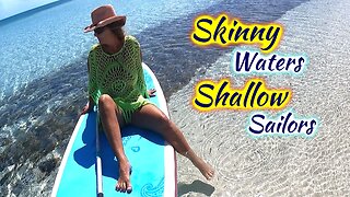 SDA141 Skinny Waters, Shallow Sailors