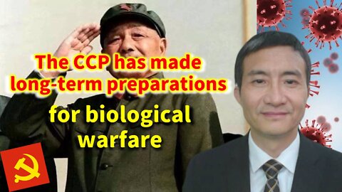 The CCP has made long term preparations for biological warfare