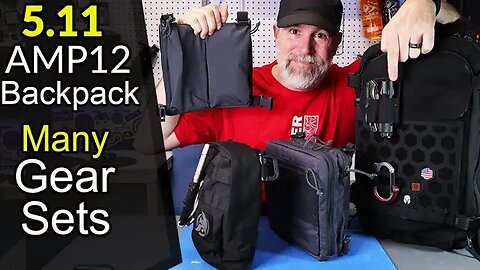 5.11 AMP 12 Backpack MANY Gear Sets