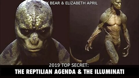 Illuminati Control Grid, Reptilian Shapeshifters, Elizabeth April