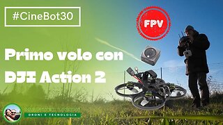 Primo volo con DJI Action 2 su CineBot30