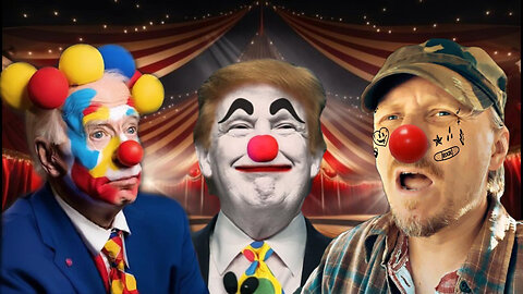 POLITICS IS FOR CLOWNS 🤡