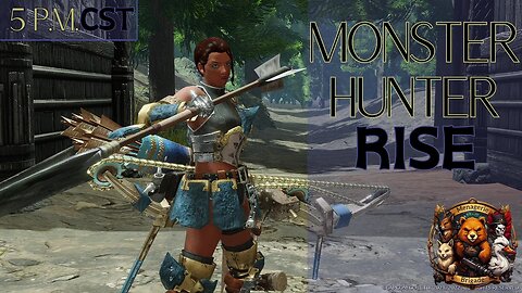 Monster Hunter Rise with The Menagerie!