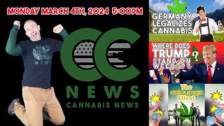 Cannabis News Update – Germany Legalizes - Kinda, Trump on Cannabis , Cannabinoid Entourage Effect