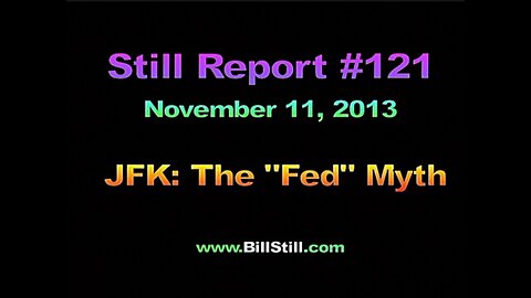 4255, JFK: The "Fed" Myth, SR 121