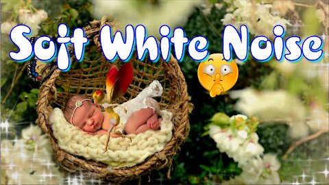 Soft White Noise for Babies ' Sleep ❤
