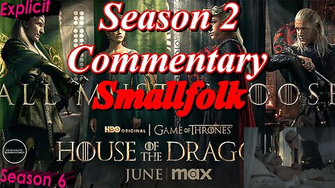 House of the Dragon (2024) Smallfolk - TV Fanatic Commentary - Season 6