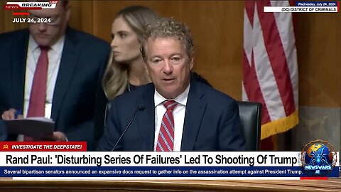 Sen. Rand Paul: 'Disturbing Series Of Failures' Led To Shooting Of President Trump (Probable Coup)