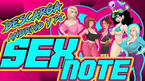 S3X Note Full PC y Android JUEGO PORNO