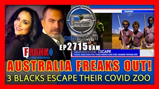 EP 2715-6PM AUSTRALIA FREAKS OUT! 3 "ABORIGINES" (BLACKS) ESCAPE A QUARANTINE CAMP (ZOO)