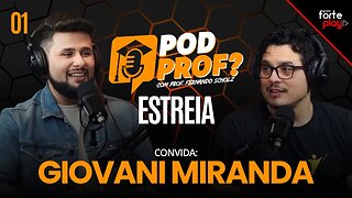 MÁGICA E CIÉNCIA com FERNANDO SCHOLZ e GIOVANI MIRANDA | POD PROF? #001