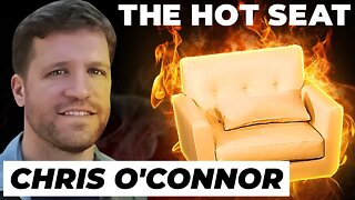 THE HOT SEAT with Chris O'Connor!