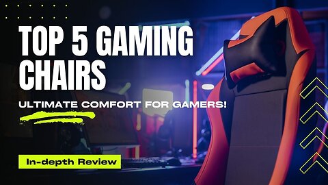 Top 5 Gaming Chairs on Amazon: Ultimate Comfort for Gamers!