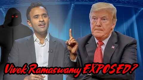 Vivek Ramaswamy EXPOSED? You Decide!