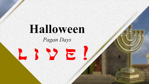 Halloween - Pagan Days - God Honest Truth Live Stream 10/13/2023