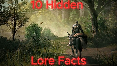 10 Hidden lore facts ion Elden Ring!