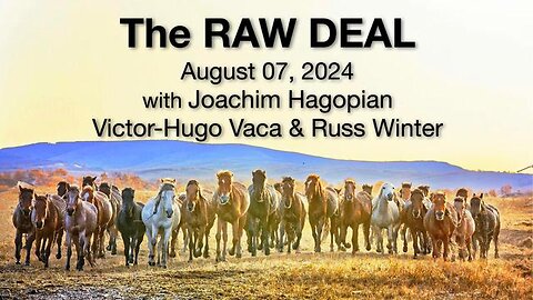 The Raw Deal (7 August 2024) with Joachim Hagopian, Victor-Hugo Vaca, and Russ Winter