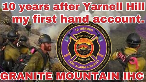 The Granite Mountain Hotshots: The Last Stand of our 19 #granitemountain #wildlandfirefighter #fire