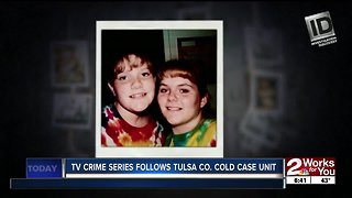 TV crime series follows Tulsa Co. cold case unit